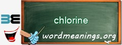 WordMeaning blackboard for chlorine